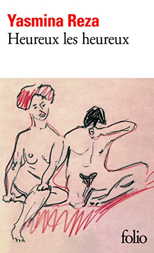 Heureux les heureux (Prix litteraire du Monde)