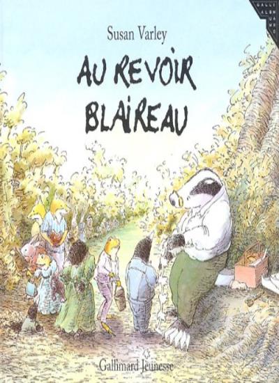 Au revoir blaireau