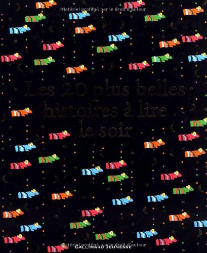 LES 20 PLUS BELLES HISTOIRES A LIRE LE SOIR