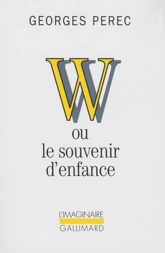 W ou le souvenir d'enfance