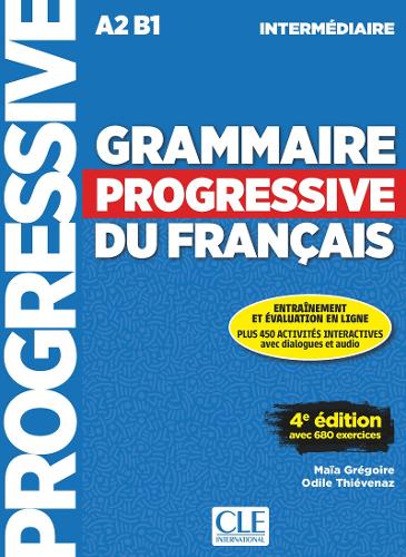 Grammaire progressive du francais - Niveau intermediaire (A2/B1) + CD