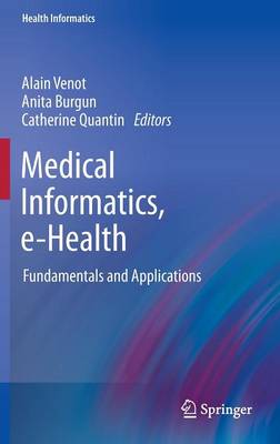 Medical Informatics, e-Health