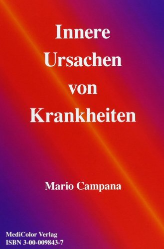 Innere Ursachen von Krankheiten.