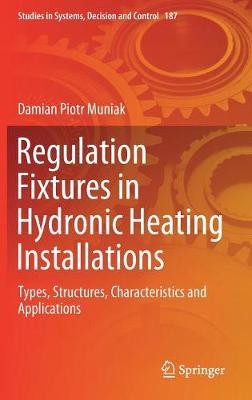 Regulation Fixtures in Hydronic Heating Installations