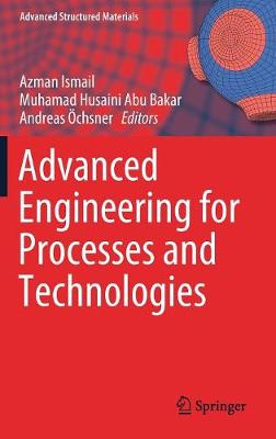 Advanced Engineering for Processes and Technologies
