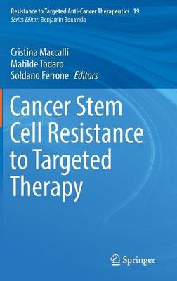 Cancer Stem Cell Resistance to Targeted Therapy