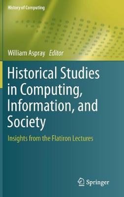 Historical Studies in Computing, Information, and Society