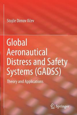 Global Aeronautical Distress and Safety Systems (GADSS)