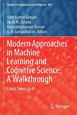 Modern Approaches in Machine Learning and Cognitive Science: A Walkthrough