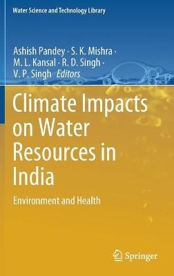 Climate Impacts on Water Resources in India