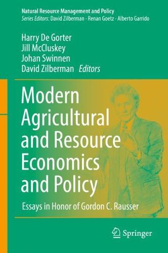 Modern Agricultural and Resource Economics and Policy