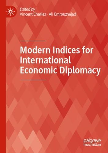 Modern Indices for International Economic Diplomacy