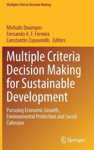 Multiple Criteria Decision Making for Sustainable Development