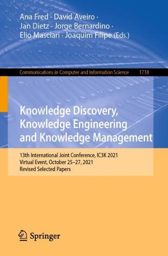 Knowledge Discovery, Knowledge Engineering and Knowledge Management