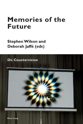 Memories of the Future
