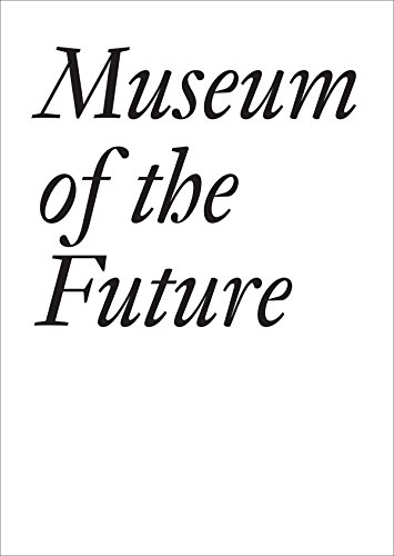 Museum of the Future (Documents)