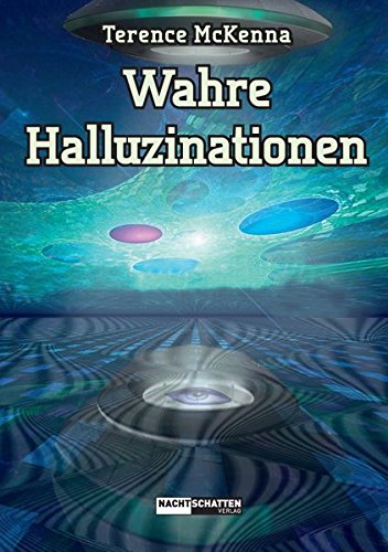 Wahre Halluzinationen