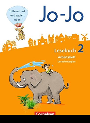 Jo-Jo Lesebuch - Allgemeine Ausgabe - Neubearbeitung 2016. 2. Schuljahr - Arbeitsheft Lesestrategien