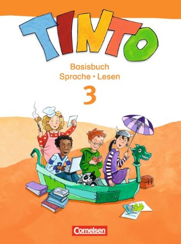 TINTO 2-4: 3. Schuljahr. Basisbuch Sprache und Lesen: Sprachlesebuch 3-4