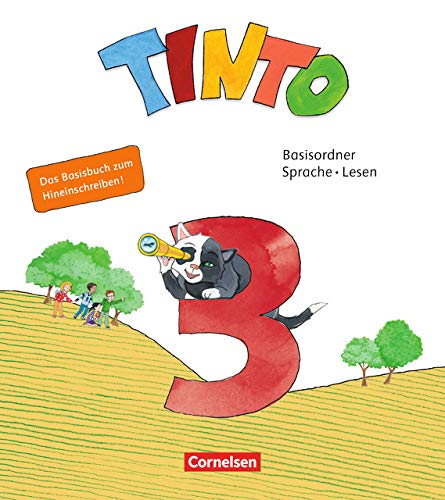 Tinto Sprachlesebuch 3. Schuljahr - Basisordner Sprache und Lesen zum Hineinschreiben: Verbrauchsmaterial mit Wörterliste und BuchTaucher-App