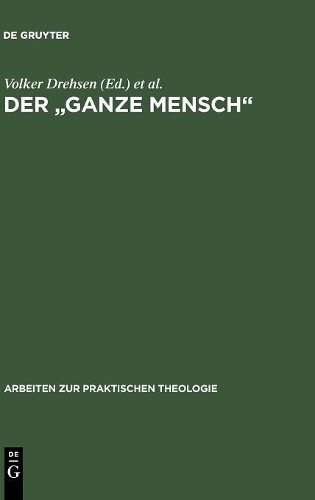 Der "ganze Mensch"