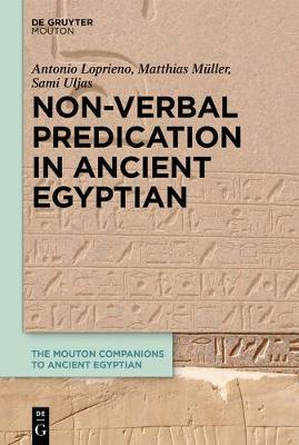 Non-Verbal Predication in Ancient Egyptian