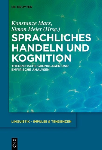 Sprachliches Handeln und Kognition