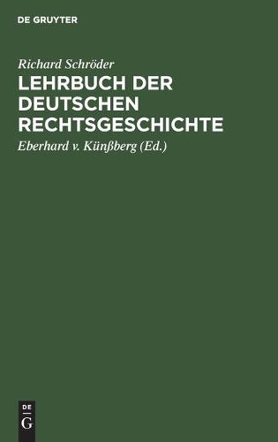 Lehrbuch Der Deutschen Rechtsgeschichte