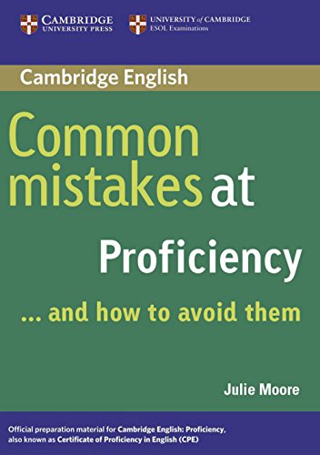 Common Mistakes at Proficiency. Book: ... and how to avoid them