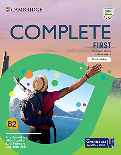 Complete First. Third edition. Student's Book with answers: Third edition. Student's Book with answers with Test and Train Class-based, Online Practice and enhanced eBook