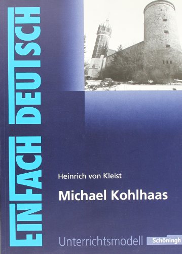 Michael Kohlhaas: Gymnasiale Oberstufe: EinFach Deutsch Unterrichtsmodelle