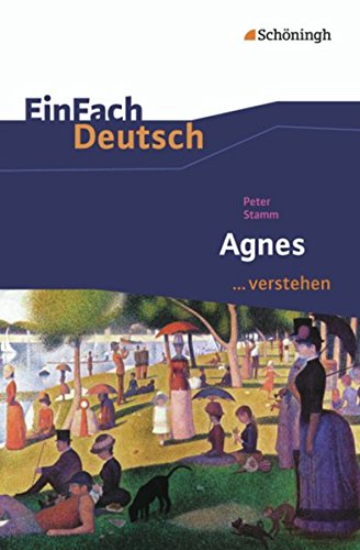 Agnes. EinFach Deutsch ...verstehen