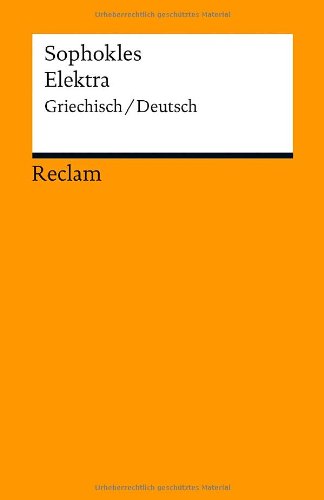Elektra: Griechisch/Deutsch