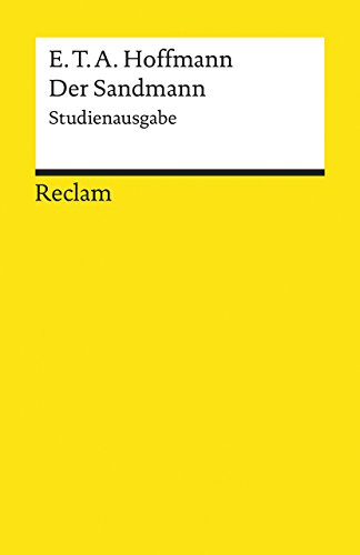 Der Sandmann: Studienausgabe. Paralleldruck der Handschrift und des Erstdrucks (1817)