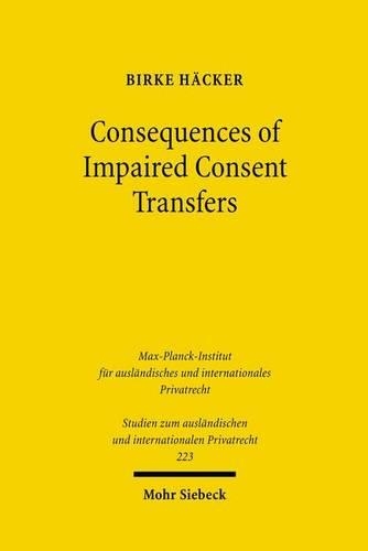 Consequences of Impaired Consent Transfers