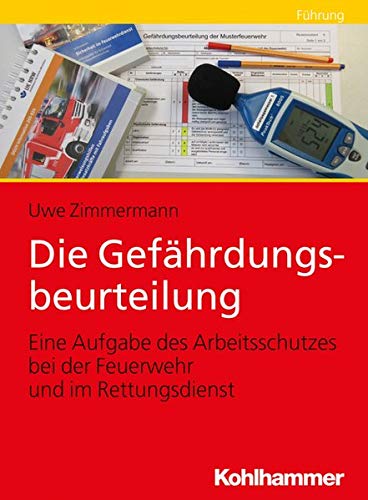 Die Gefahrdungsbeurteilung