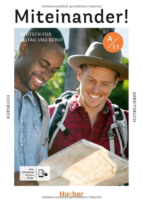 Miteinander! Deutsch für Alltag und Beruf A2.1. Kurs- und Arbeitsbuch plus interaktive Version: Deutsch als Zweitsprache