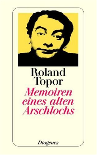 Memoiren eines alten Arschlochs.