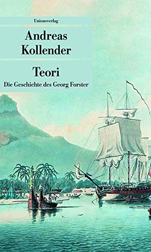 Teori: Die Geschichte des Georg Forster