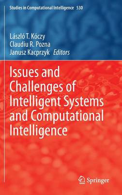 Issues and Challenges of Intelligent Systems and Computational Intelligence