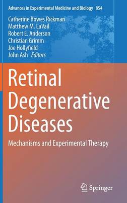 Retinal Degenerative Diseases