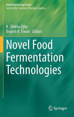 Novel Food Fermentation Technologies