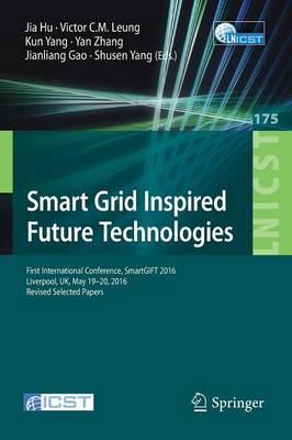Smart Grid Inspired Future Technologies