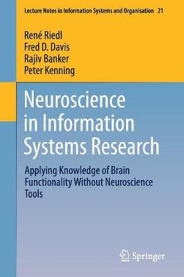 Neuroscience in Information Systems Research