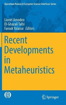Recent Developments in Metaheuristics
