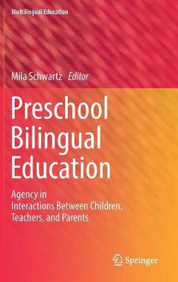 Preschool Bilingual Education