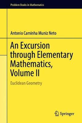 An Excursion through Elementary Mathematics, Volume II