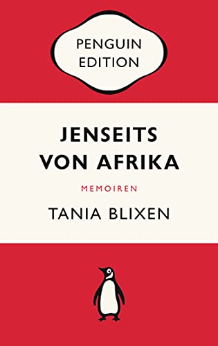 Jenseits von Afrika: Penguin Edition (Deutsche Ausgabe)