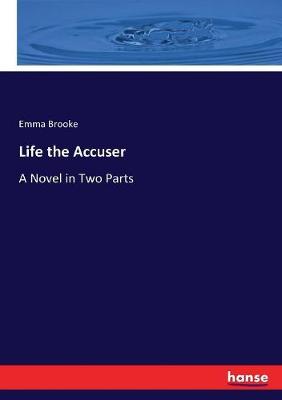 Life the Accuser