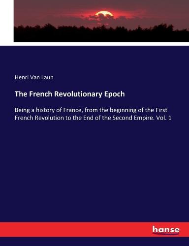 The French Revolutionary Epoch
